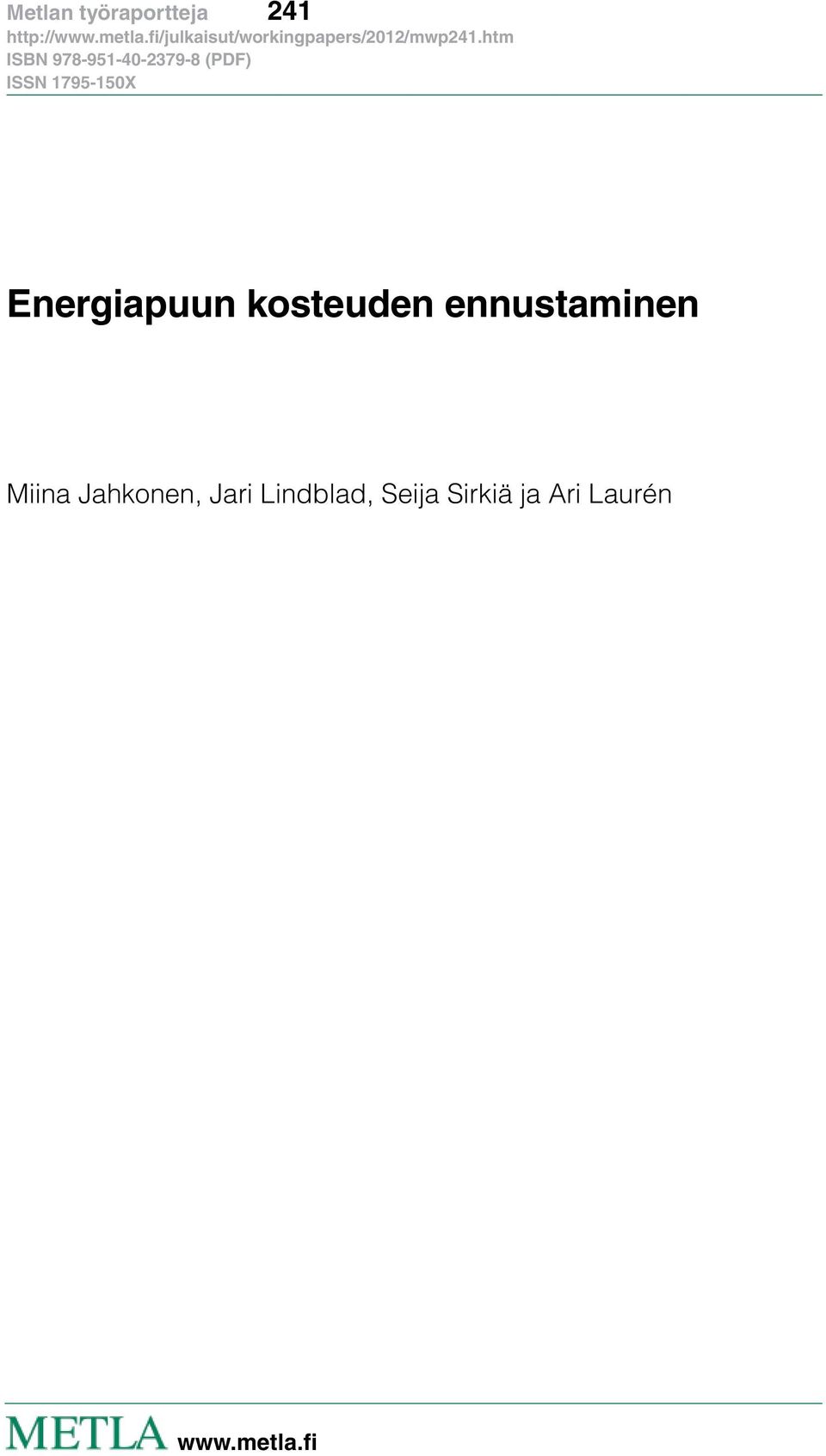 ennustaminen Miina Jahkonen, Jari