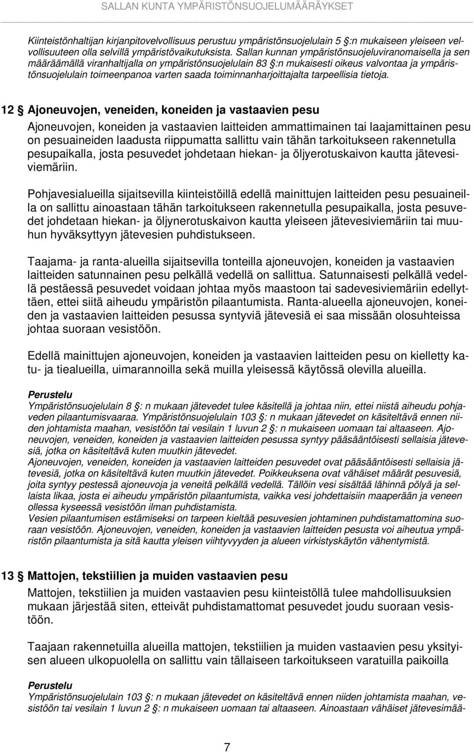 toiminnanharjoittajalta tarpeellisia tietoja.