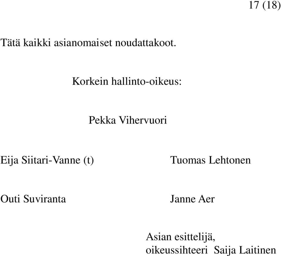 Siitari-Vanne (t) Tuomas Lehtonen Outi Suviranta