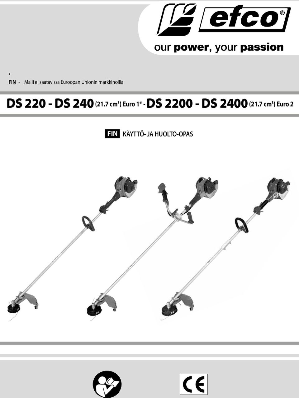 7 cm 3 ) Euro 1* - DS 2200 - DS 2400 (21.