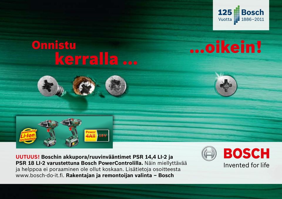 varustettuna Bosch PowerControlilla.