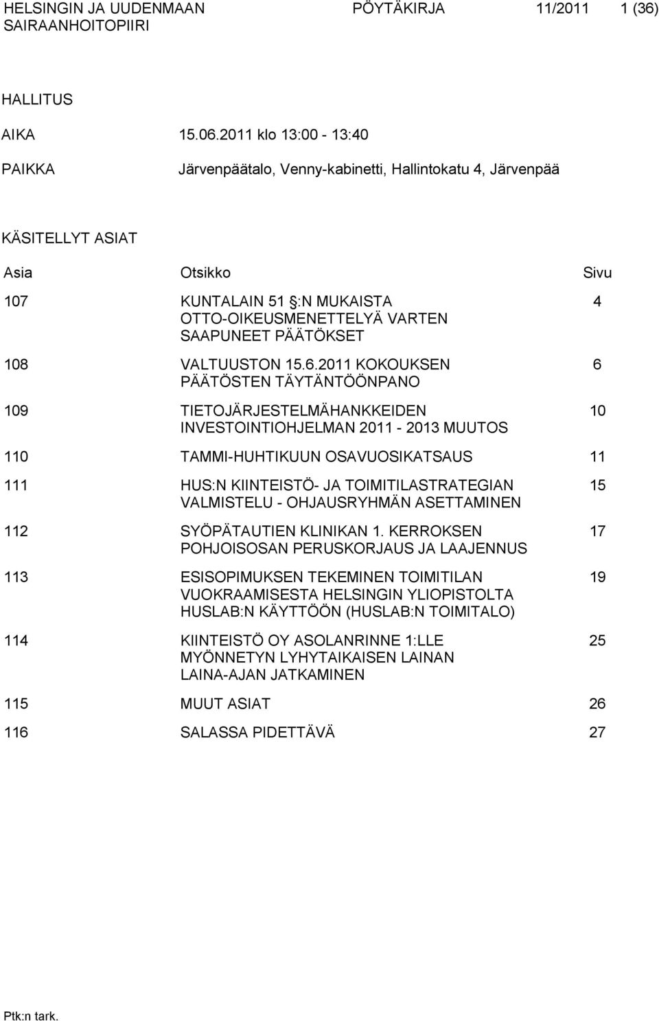 108 VALTUUSTON 15.6.