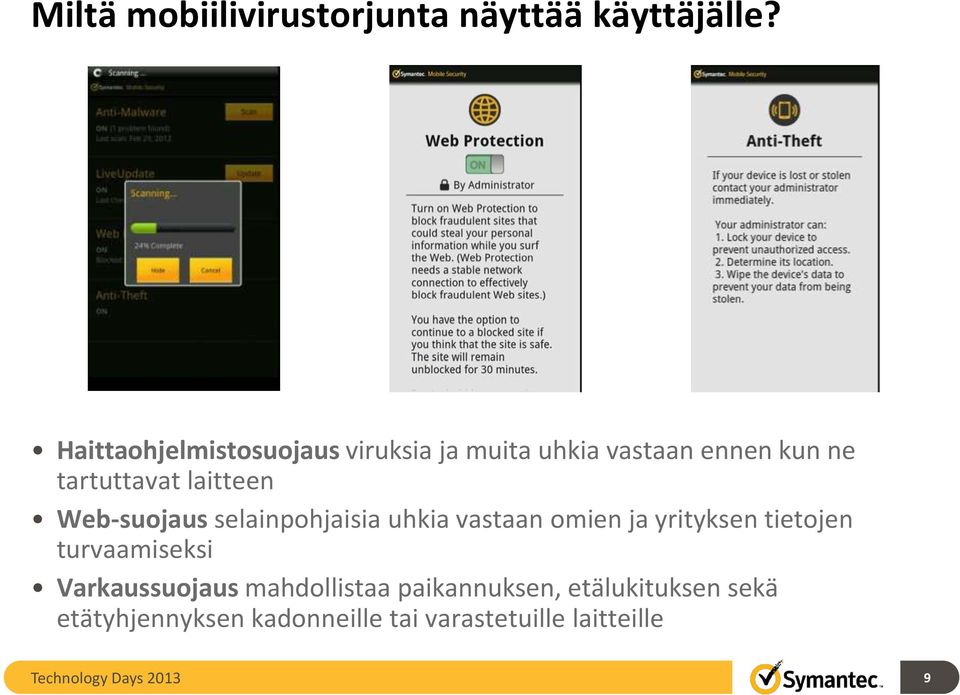 Web-suojaus selainpohjaisia uhkia vastaan omien ja yrityksen tietojen turvaamiseksi