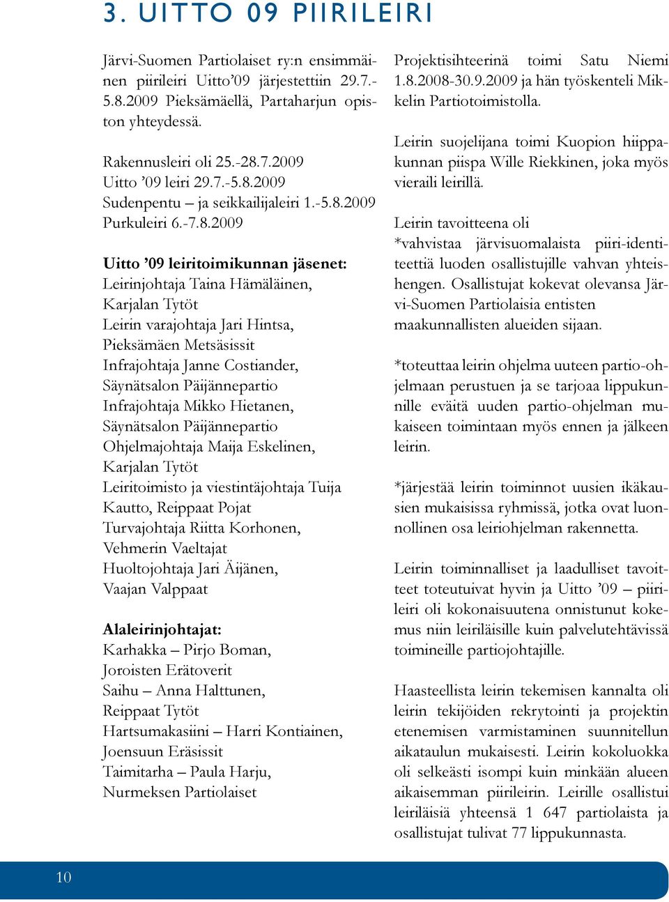 2009 Sudenpentu ja seikkailijaleiri 1.-5.8.
