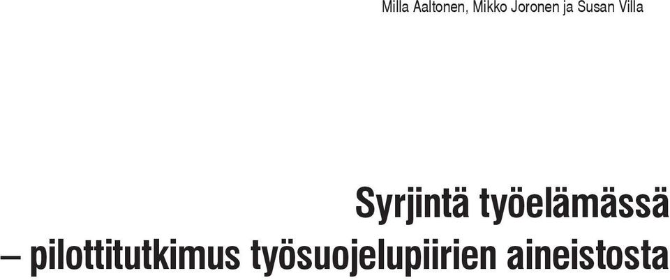 Syrjintä työelämässä