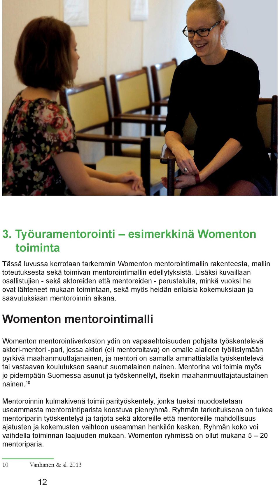mentoroinnin aikana.