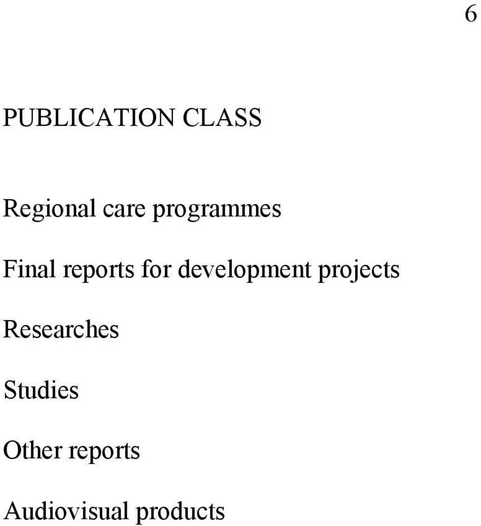 development projects Researches