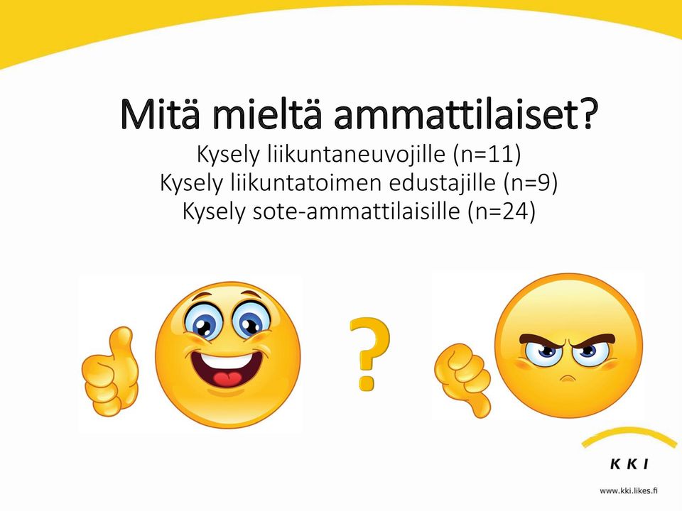 Kysely liikuntatoimen edustajille