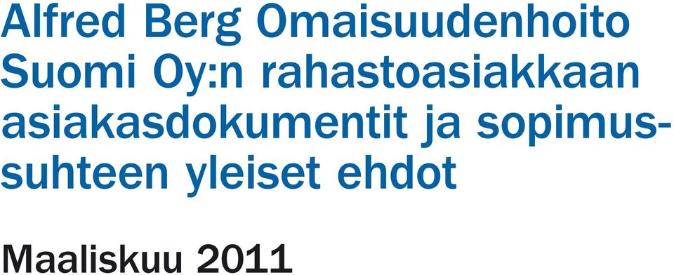 asiakasdokumentit ja