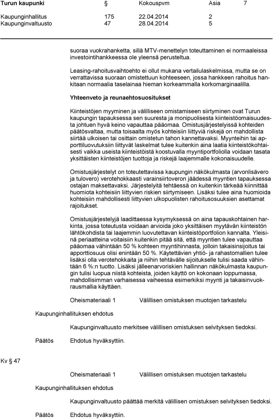 korkomarginaalilla.