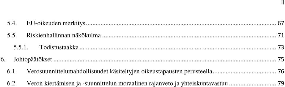 Verosuunnittelumahdollisuudet käsiteltyjen oikeustapausten perusteella.