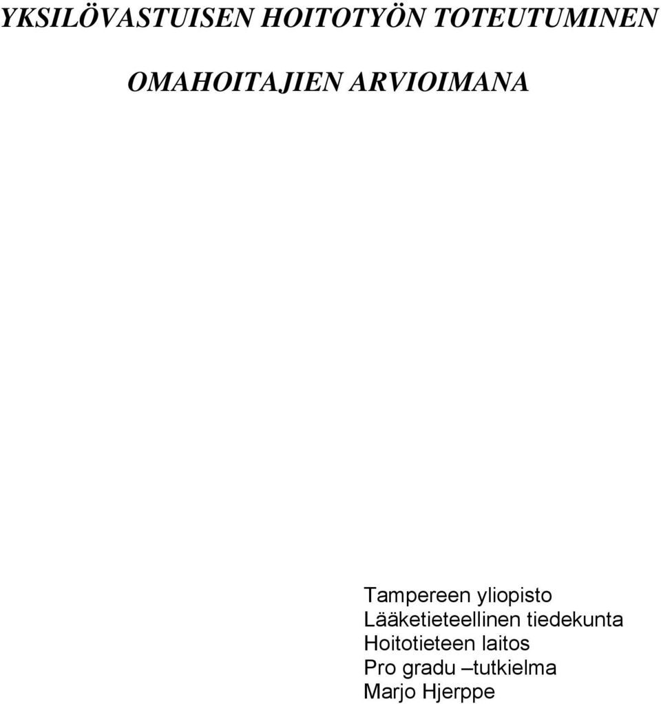 yliopisto Lääketieteellinen tiedekunta