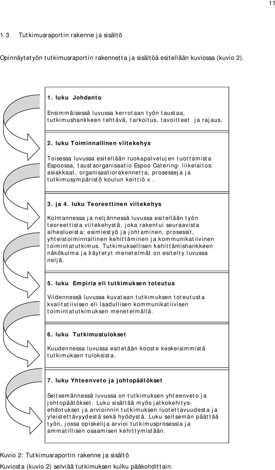 tutkimusympäristö koulun keittiö x. 3. ja 4.