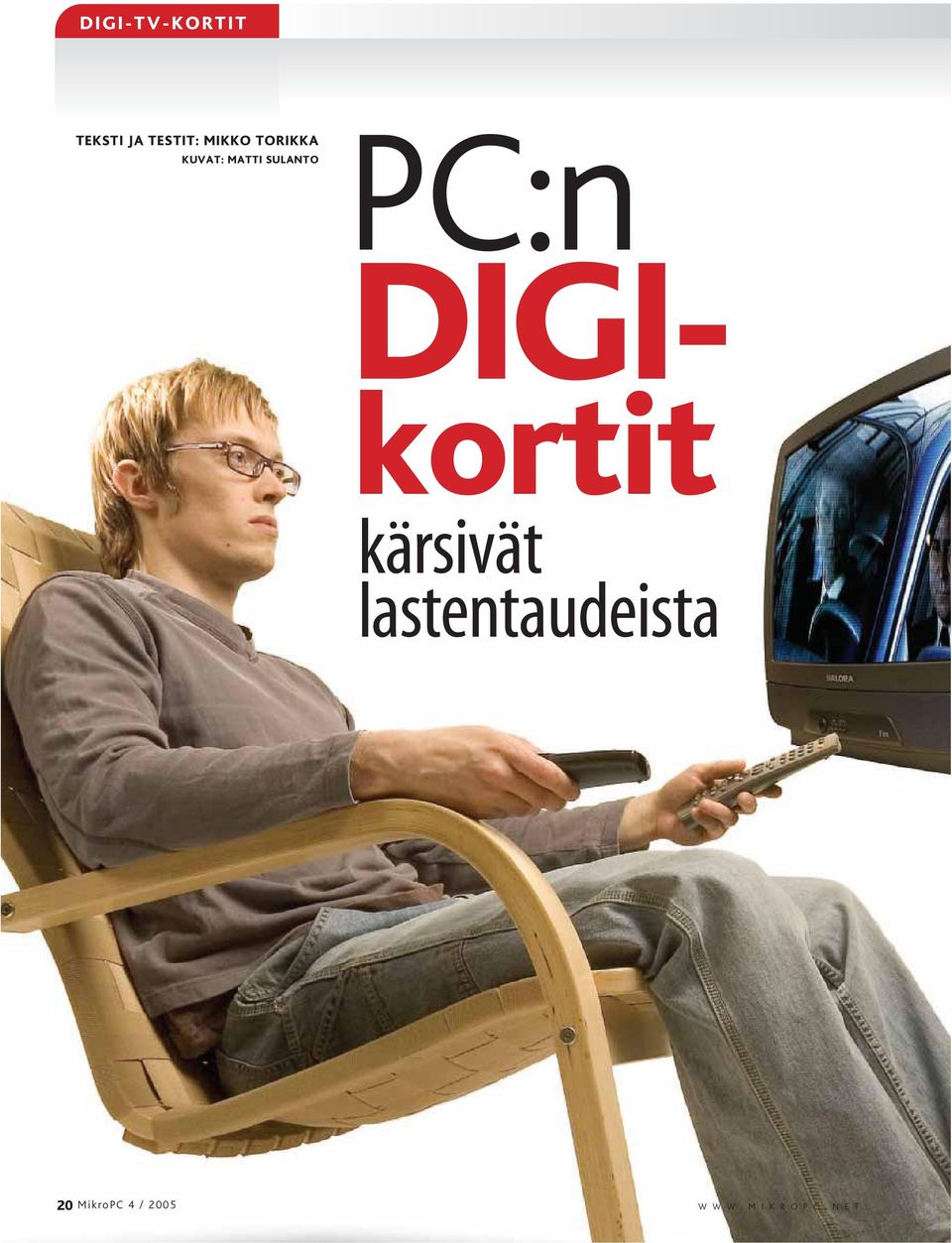 DIGIkortit kärsivät lastentaudeista 20