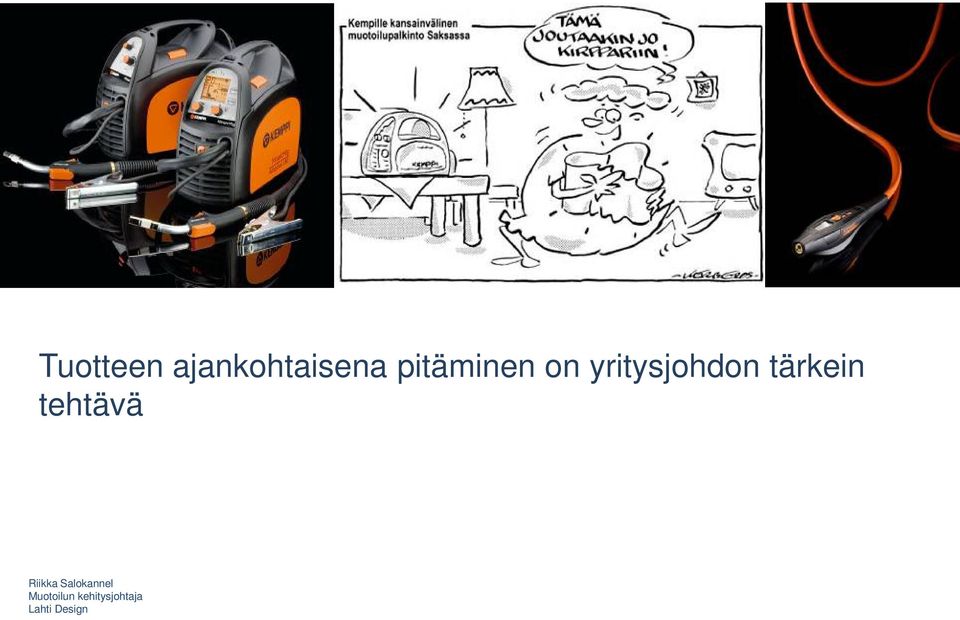 tärkein tehtävä Riikka