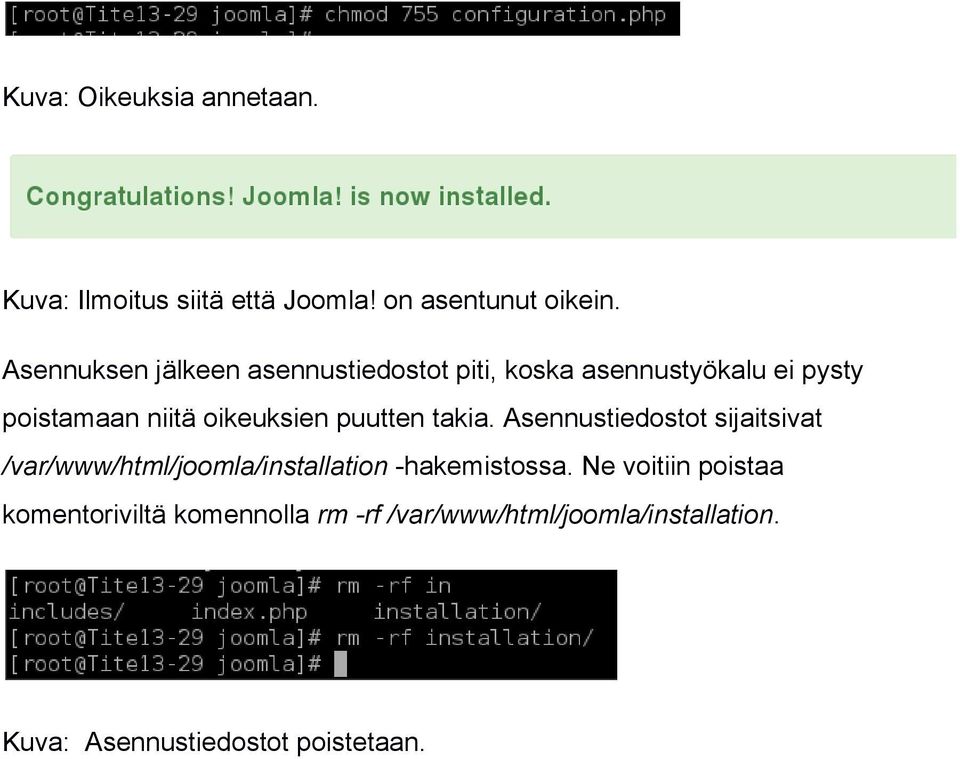 oikeuksien puutten takia.
