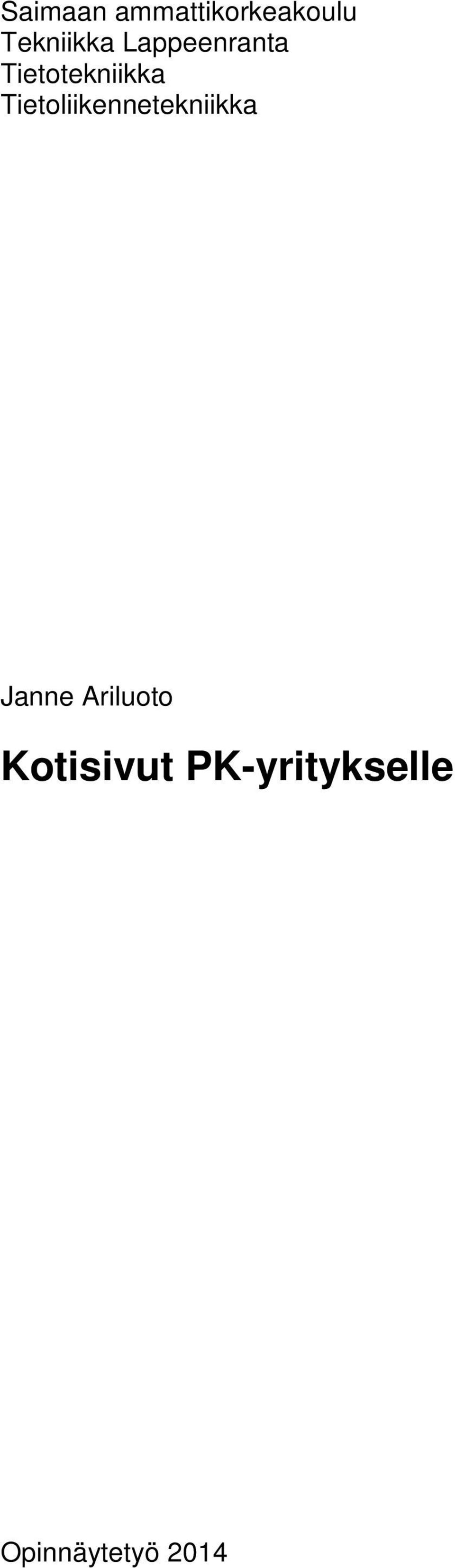 Tietoliikennetekniikka Janne