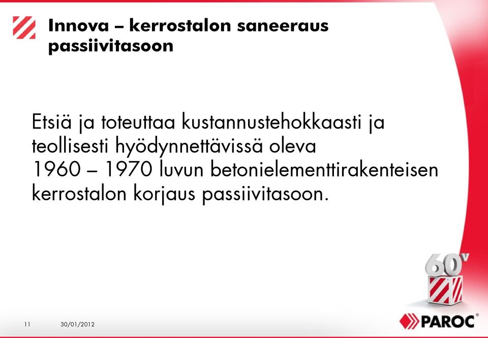 hyödynnettävissä oleva 1960 1970 luvun