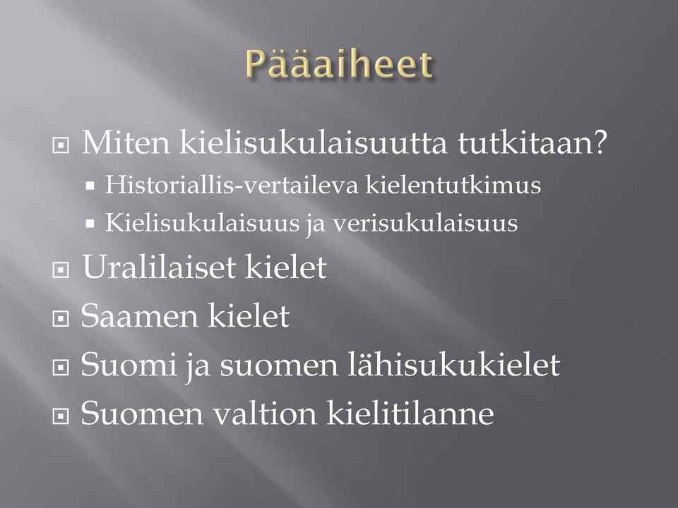 Kielisukulaisuus ja verisukulaisuus Uralilaiset