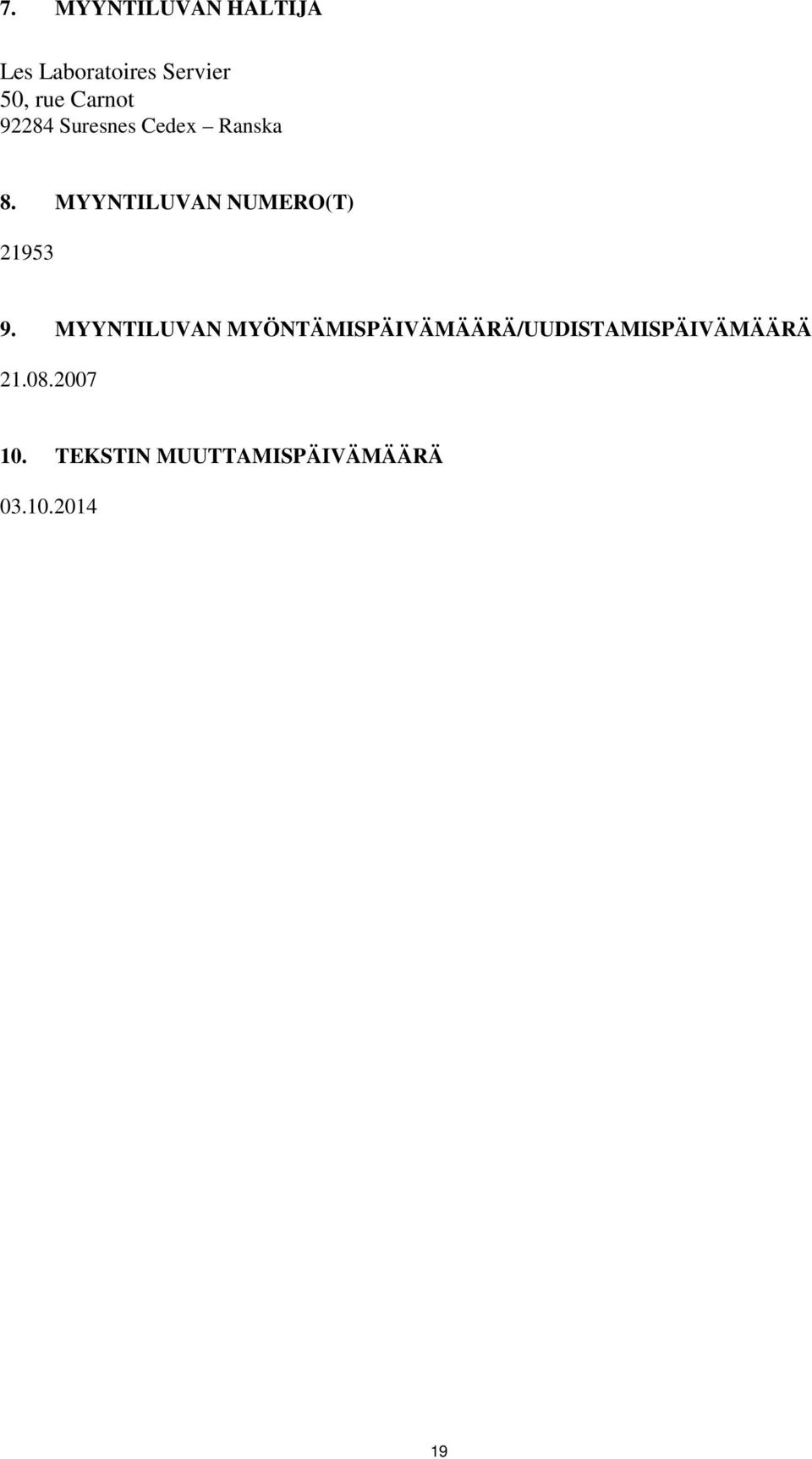 MYYNTILUVAN NUMERO(T) 21953 9.