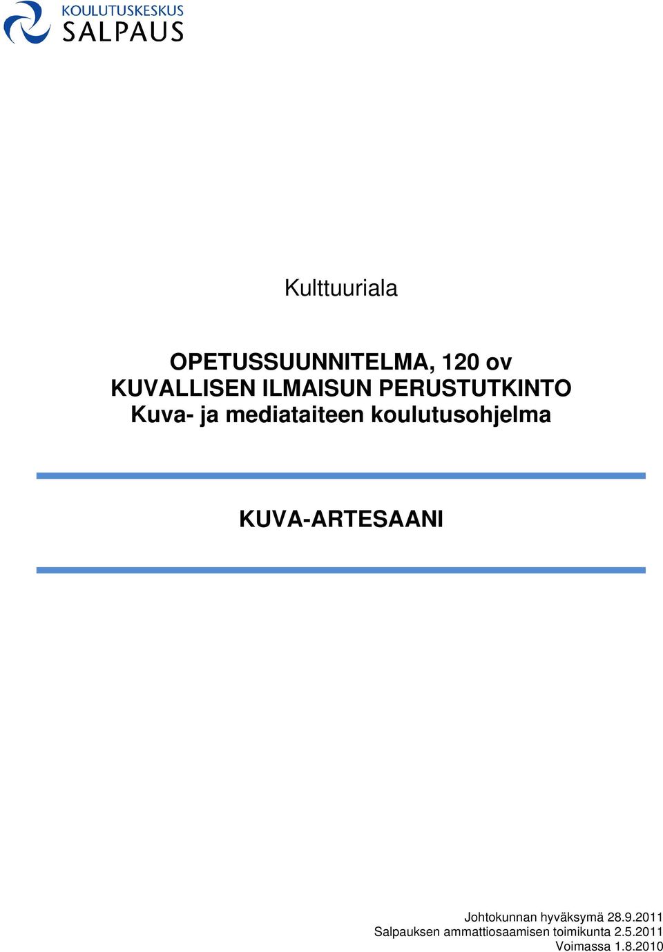 koulutusohjelma KUVA-ARTESAANI Johtokunnan hyväksymä 28.