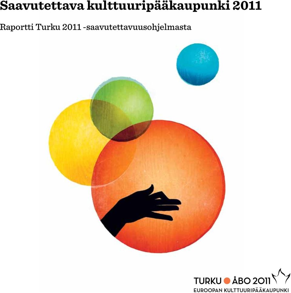 2011 Raportti Turku