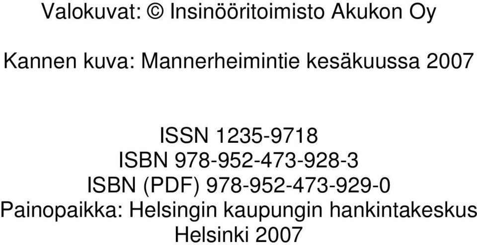978-952-473-928-3 ISBN (PDF) 978-952-473-929-0