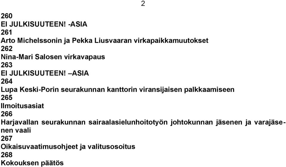 virkavapaus 263 EI JULKISUUTEEN!