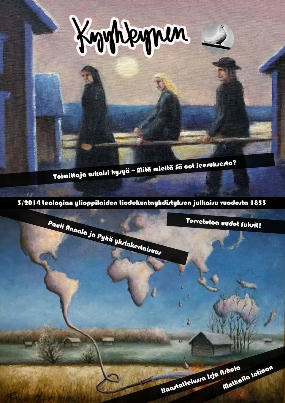 vuodesta 1853 Pauli Annala ja Pyhä yksinkertaisuus Tervetuloa