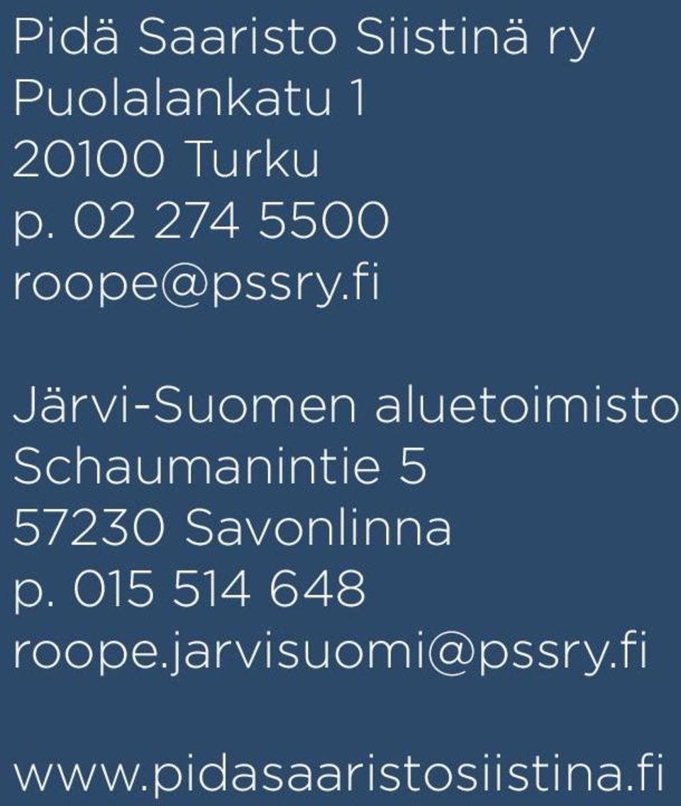 fi Järvi-Suomen aluetoimisto Schaumanintie 5 57230