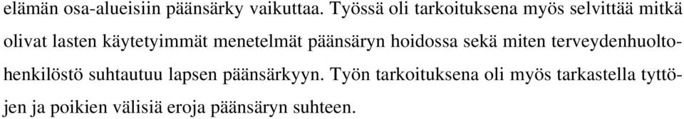 menetelmät päänsäryn hoidossa sekä miten terveydenhuoltohenkilöstö