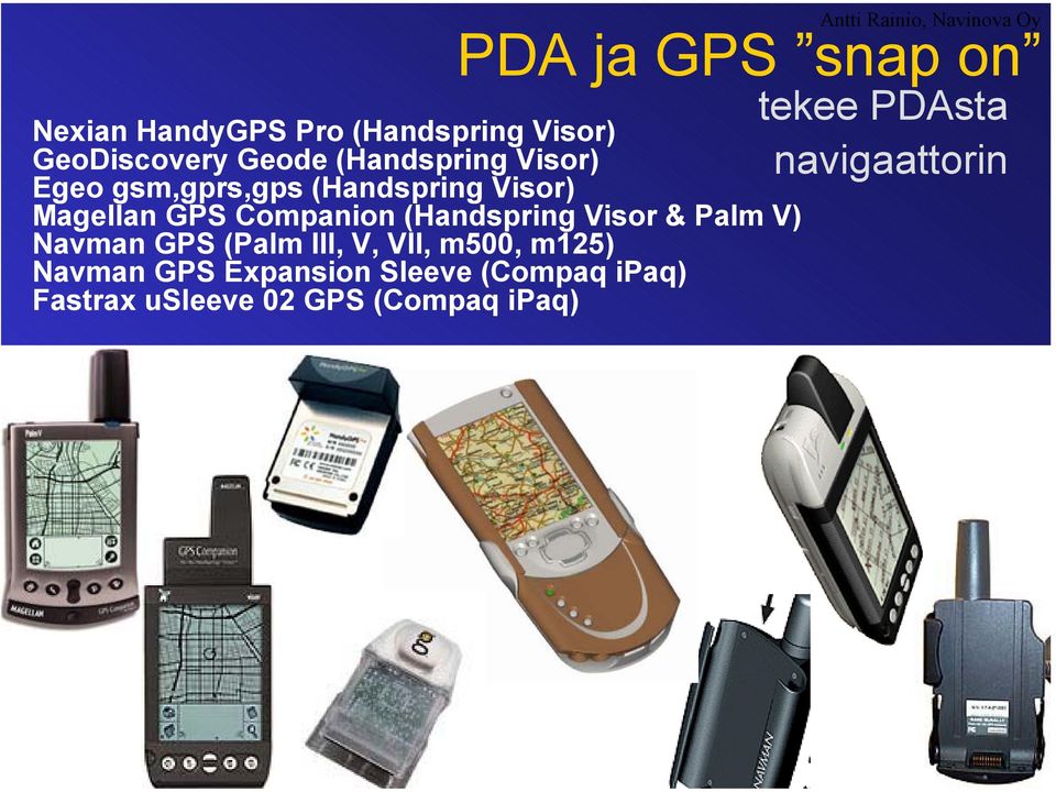 (Handspring Visor & Palm V) Navman GPS (Palm III, V, VII, m500, m125) Navman GPS