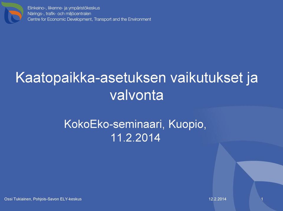 Kuopio, 11.2.
