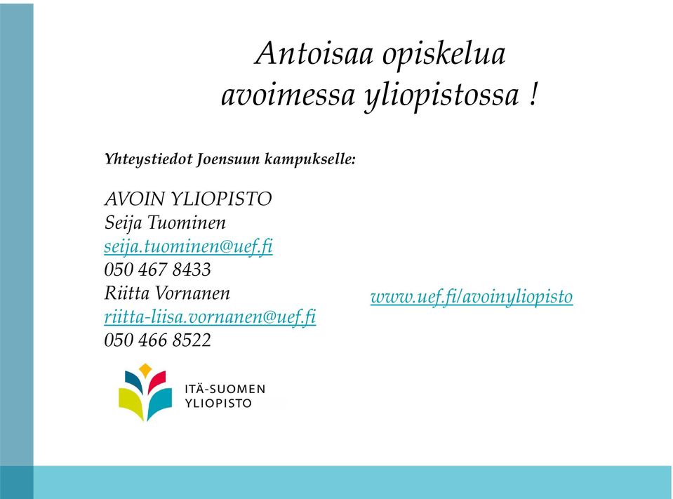 Tuominen seija.tuominen@uef.