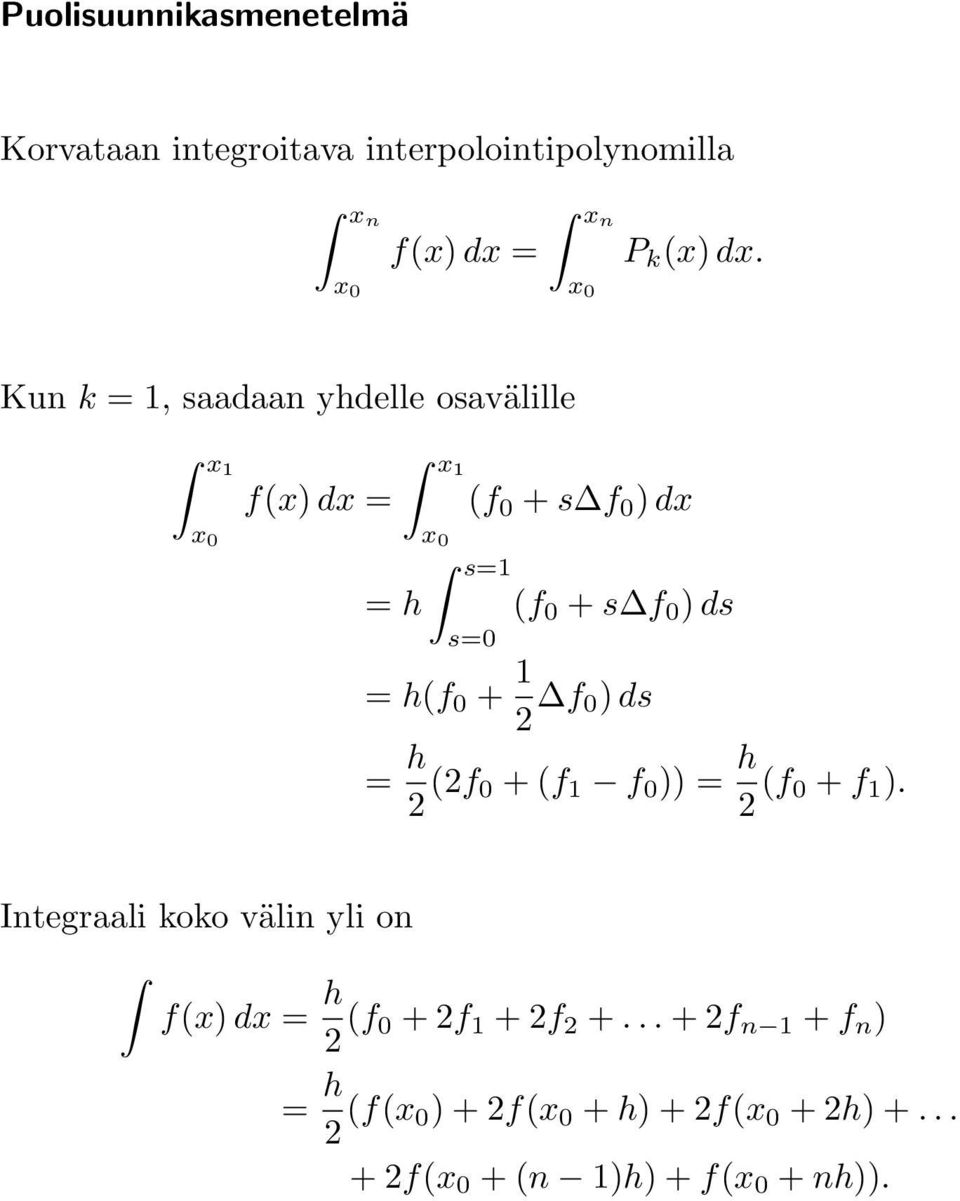 ds = h(f 0 + 1 f 0) ds = h (f 0 + (f 1 f 0 )) = h (f 0 + f 1 ).