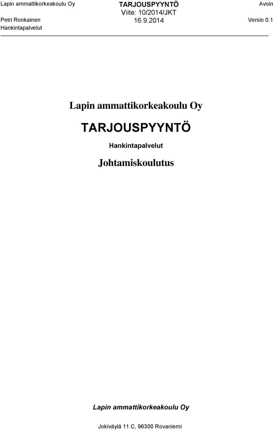 TARJOUSPYYNTÖ Johtamiskoulutus