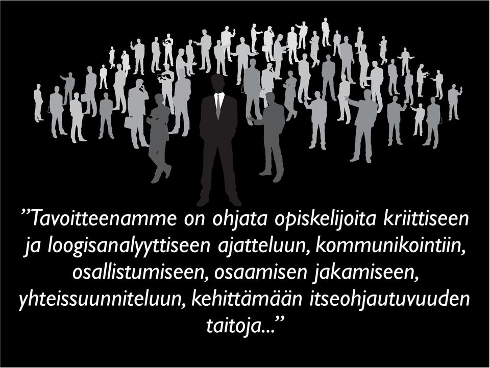 kommunikointiin, osallistumiseen, osaamisen