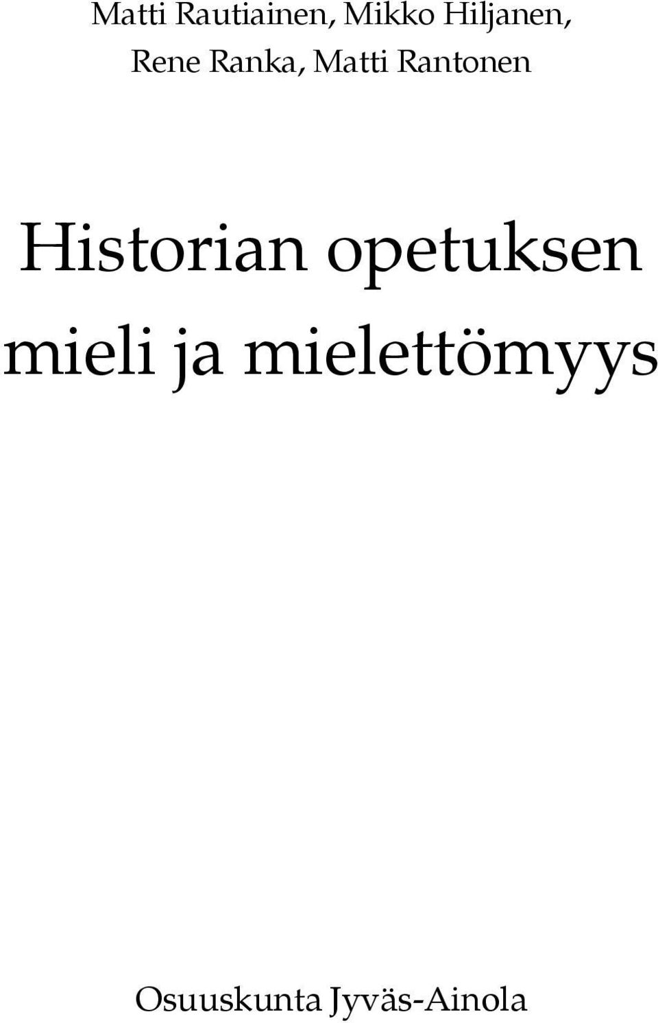 Rantonen Historian opetuksen