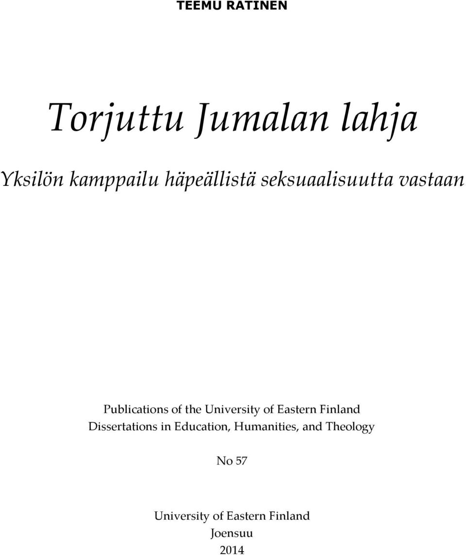 University of Eastern Finland Dissertations in Education,