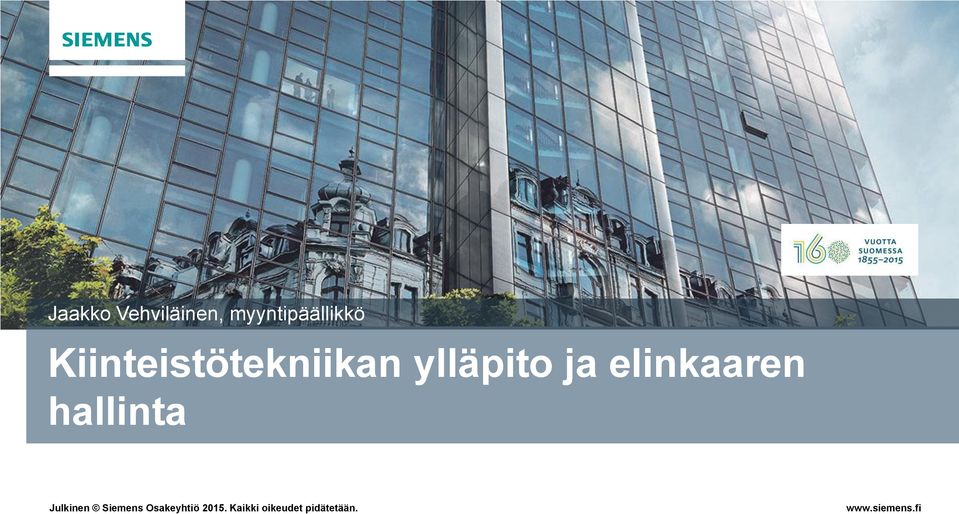 elinkaaren hallinta Julkinen Siemens