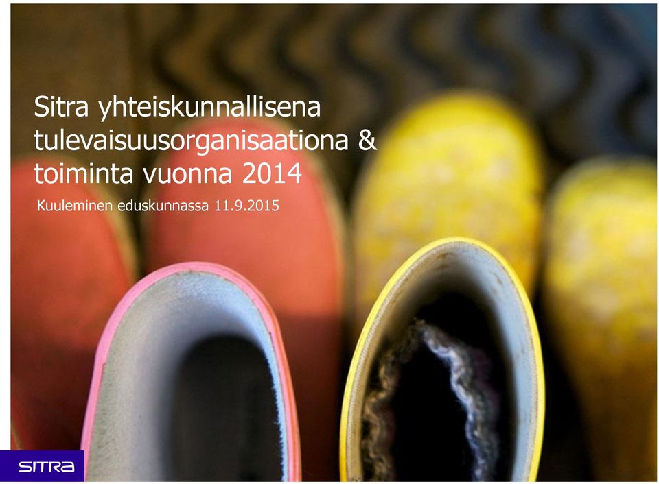 & toiminta vuonna 2014