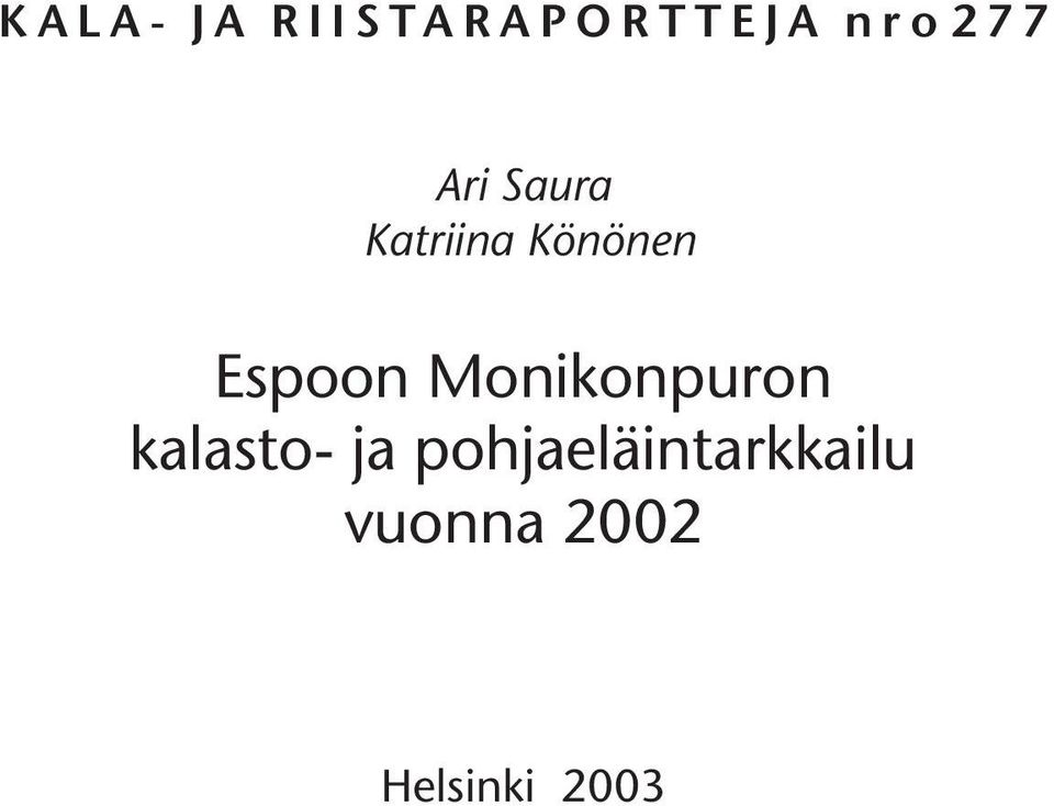 Monikonpuron kalasto- ja