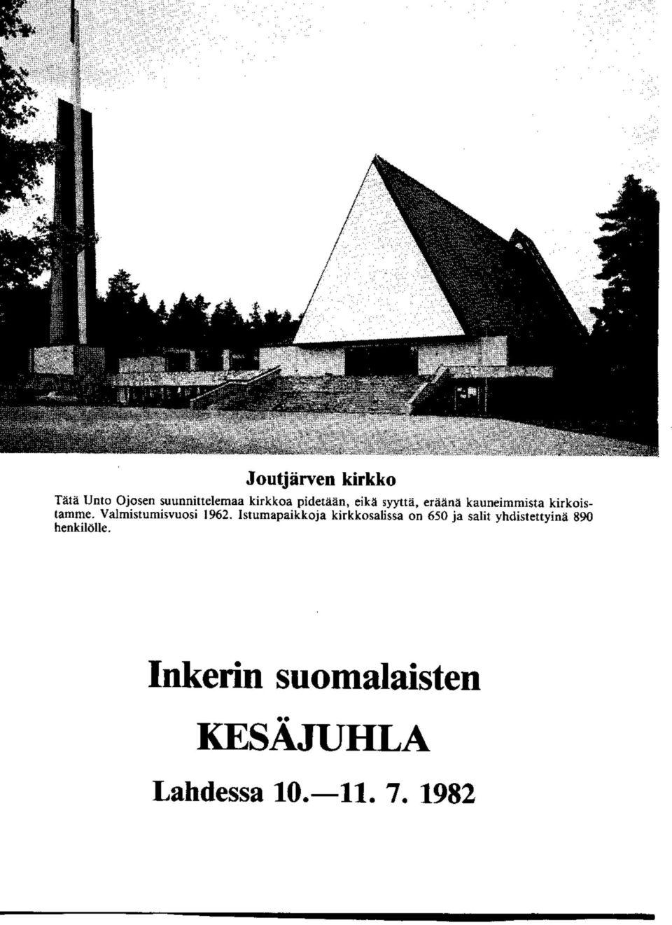 Valmistumisvuosi 1962.