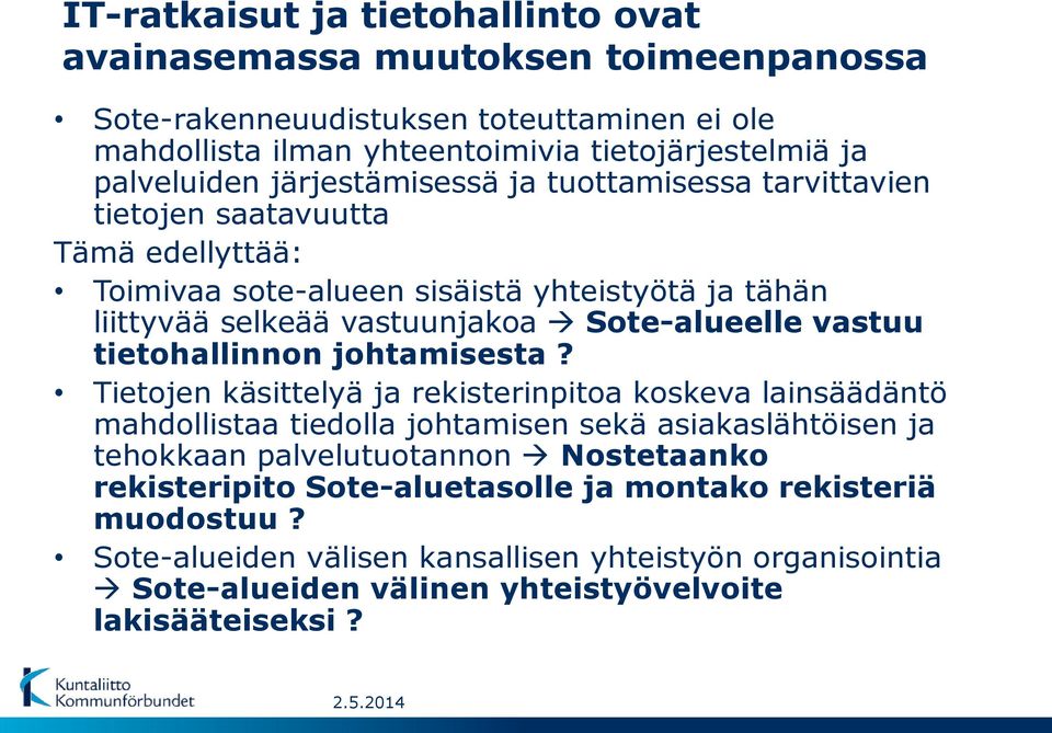 tietohallinnon johtamisesta?