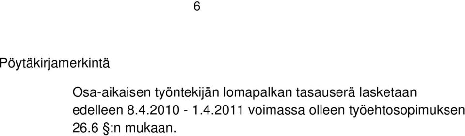 lasketaan edelleen 8.4.