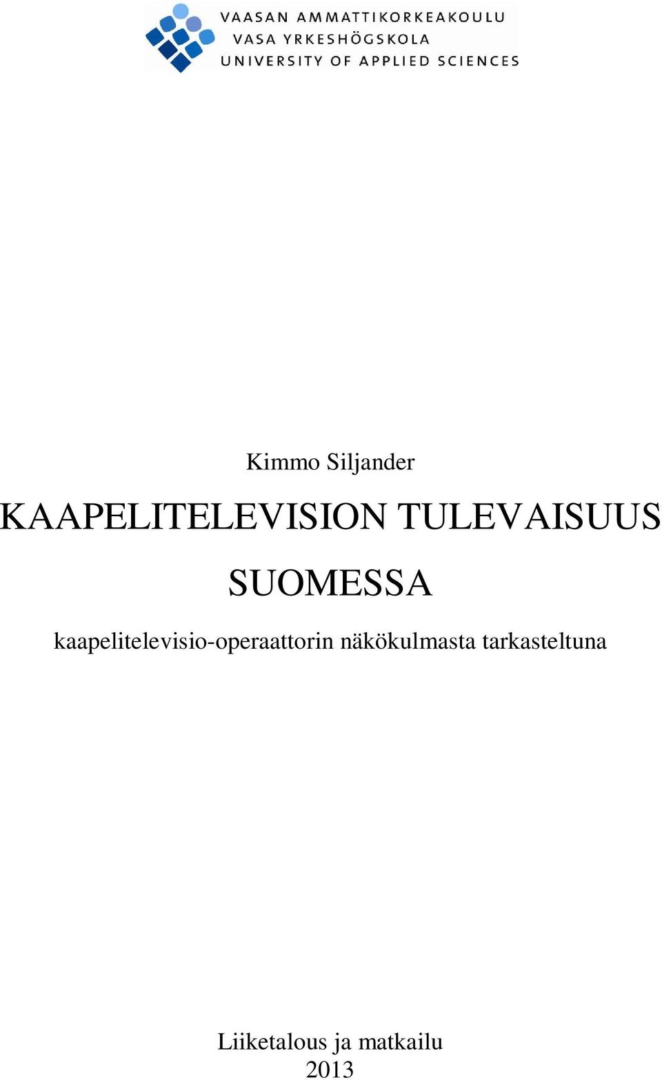 kaapelitelevisio-operaattorin