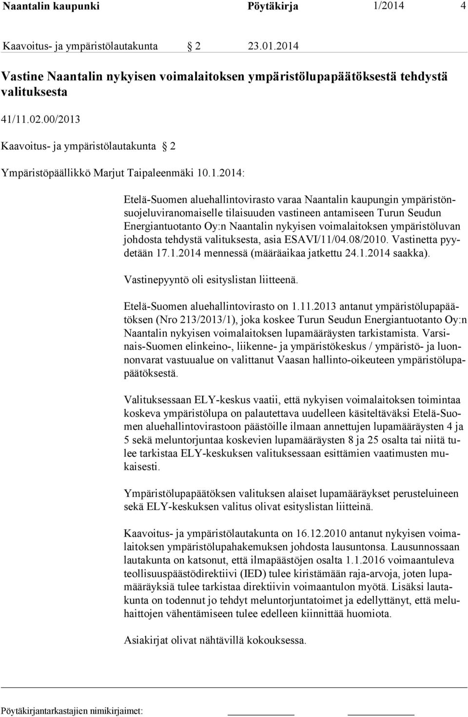 Kaavoitus- ja ympäristölautakunta 2 Ympäristöpäällikkö Marjut Taipaleenmäki 10