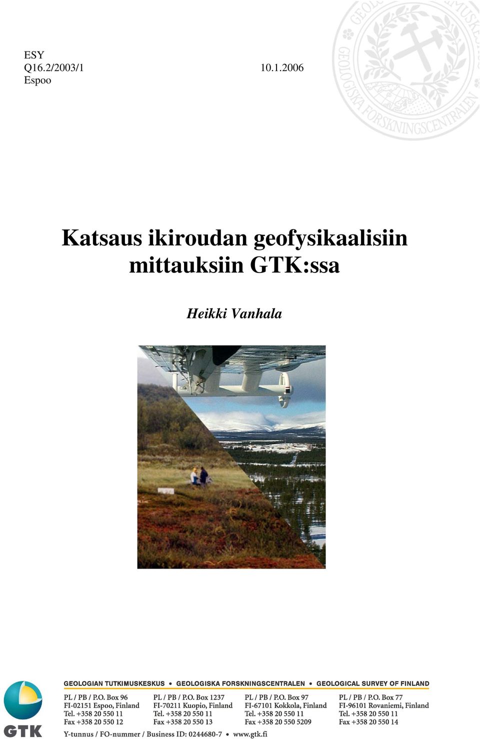 10.1.2006 Espoo Katsaus