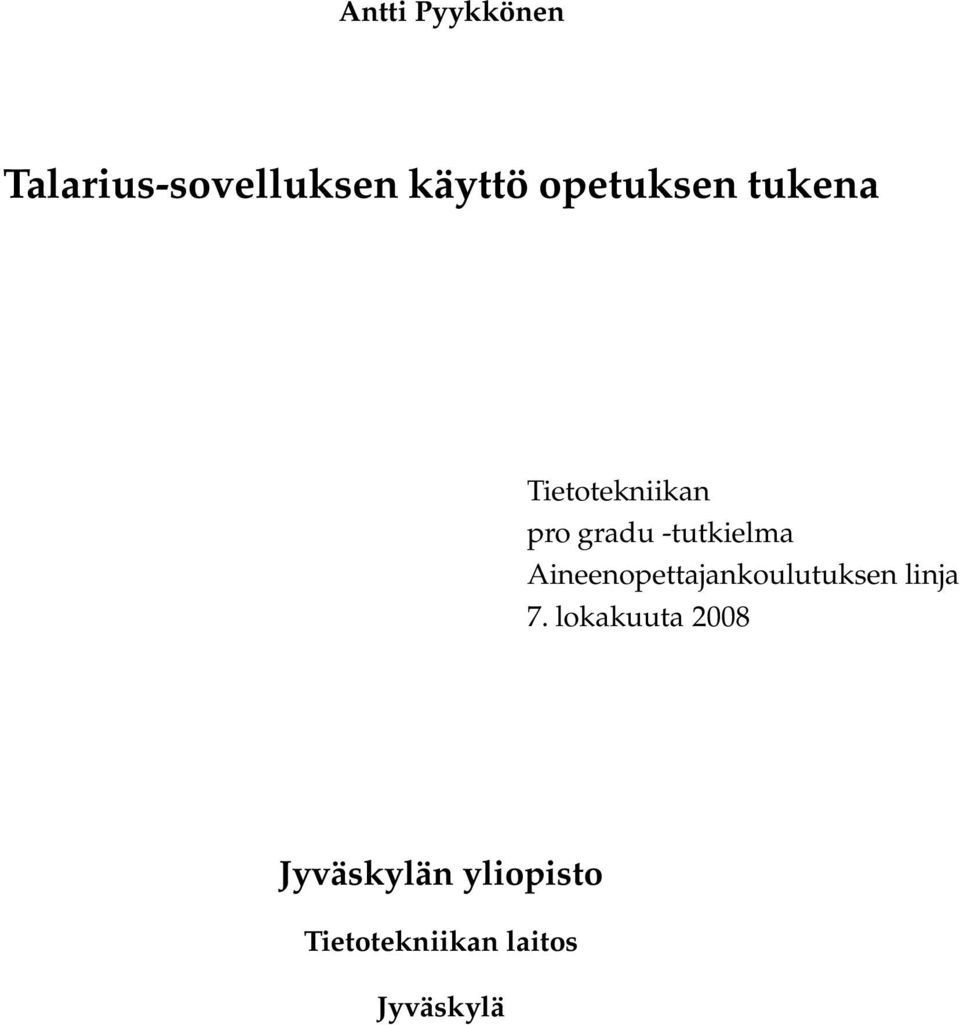 -tutkielma Aineenopettajankoulutuksen linja 7.