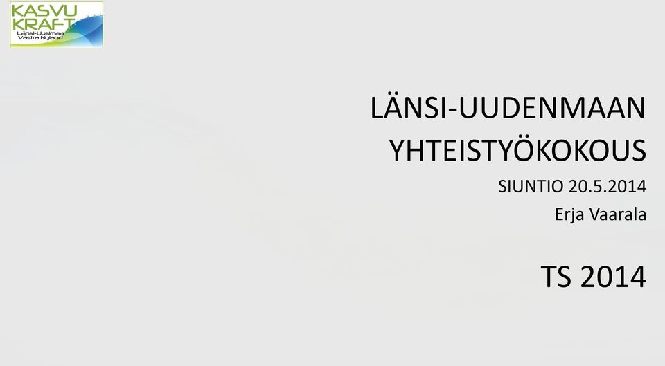 SIUNTIO 20.5.